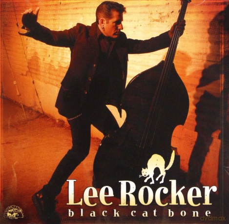 Lee Rocker: Black Cat Bone [CD]