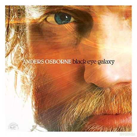 Anders Osborne: Black Eye Galaxy [CD]