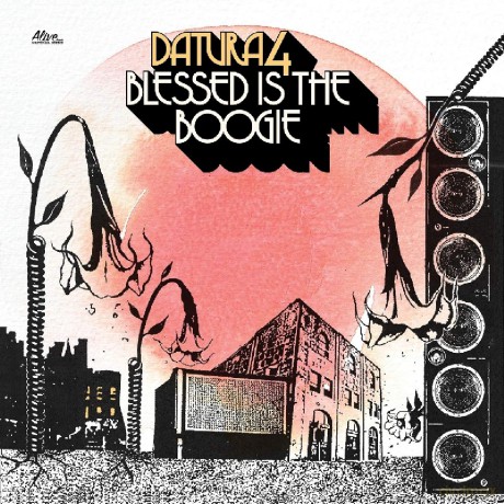 Datura4: Blessed Is The Boogie [CD]