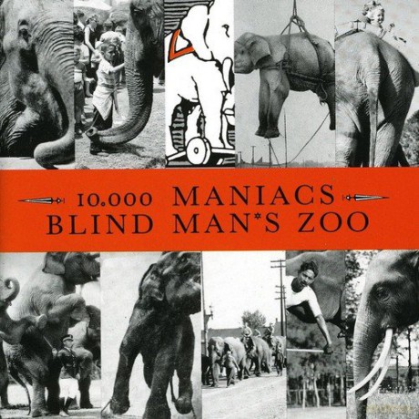 10.000 Maniacs: Blind Man's Zoo [CD]