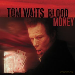 Tom Waits: Blood Money [CD]