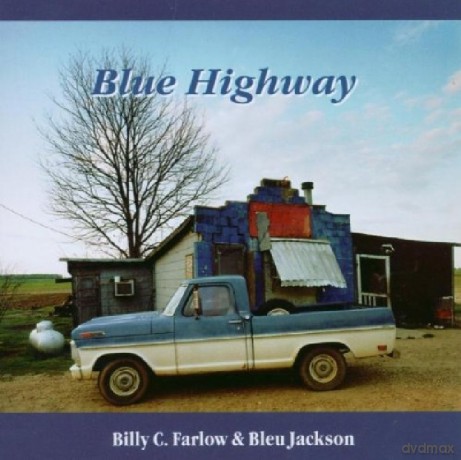 Billy C. Farlow: Blue Hughway [CD]