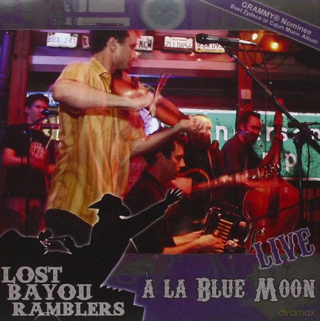 Lost Bayou Ramblers: Blue Moon Live [CD]