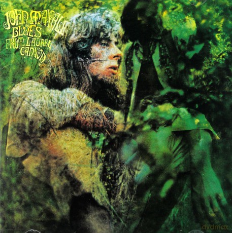 John Mayall: Blues From Laurel Canyon [CD]