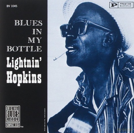 Lightnin Hopkins: Blues in My Bottle [CD]