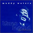 Muddy Waters: Blues Legend [CD]