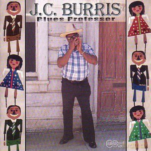 J.C. Burns: Blues Professor [CD]