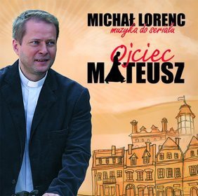 Ojciec Mateusz soundtrack (Michał Lorenc) [CD]