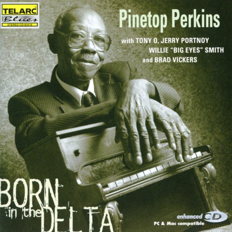 Pinetop Perkins: Born in the Delta [CD]