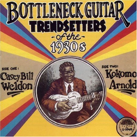 Casey Bill Weldon: Bottlen.Guit.Trendsetters [CD]