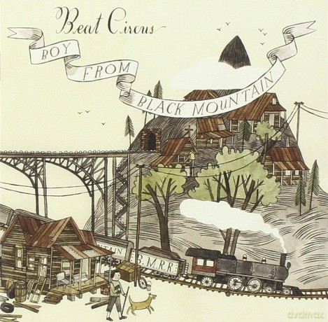 Beat Circus: Boy From Black Mountain [CD]