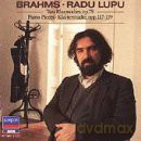 Radu Lupu: Brahms: 2 Rhapsodies, Op 79; 3 Intermezzi, Op 117; 6 Pieces, Op 118; 4 Pieces, Op 119 [CD]