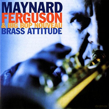 Maynard Ferguson: Brass Attitude [CD]