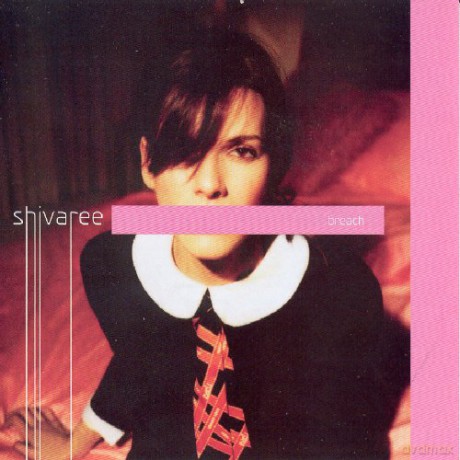 Shivaree: Breach [CD]