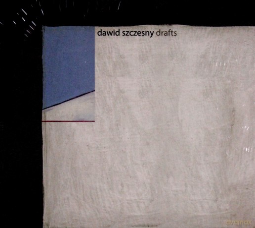 Dawid Szczęsny: Drafts [CD]