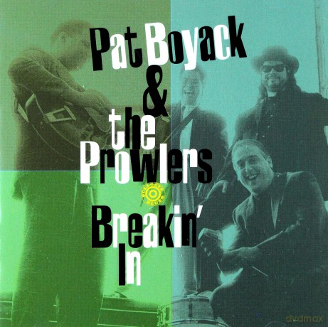 Pat Boyack: Breakin'In [CD]