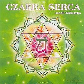 Jacek Gałuszka: Czakra Serca [CD]