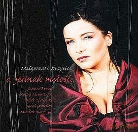 Małgorzata Krzysica: A Jednak Miłość [CD]