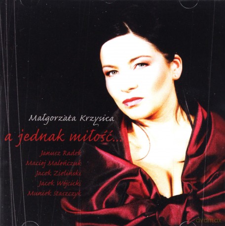 Małgorzata Krzysica: A Jednak Miłość [CD]