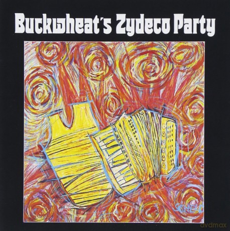 Buckwheat Zydeco: Buckwheat Zydeco's Party [CD]