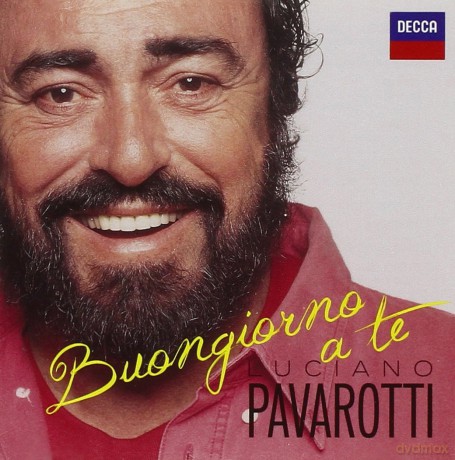Luciano Pavarotti: Buongiorno a Te [CD]