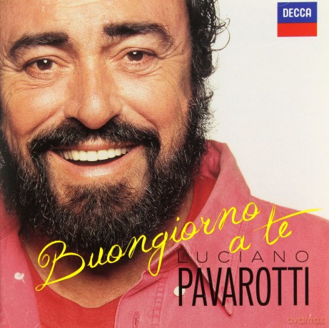 Luciano Pavarotti: Buongiorno a Te [CD]