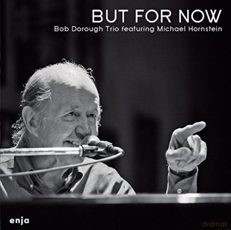 Bob Dorough: But for Now [CD]