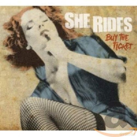 She Rides: Buy the Ticket Ep [CD]