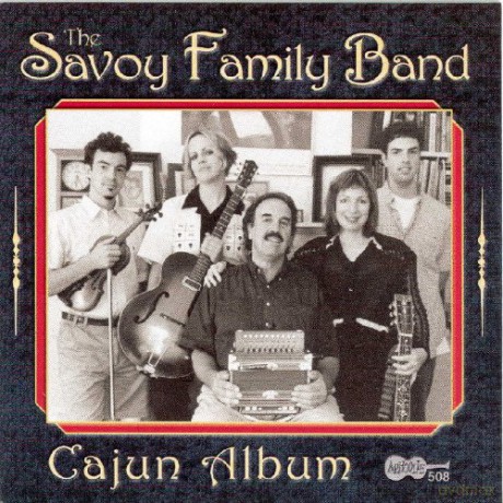 The Savoy Family Band: Cajun Album [CD]