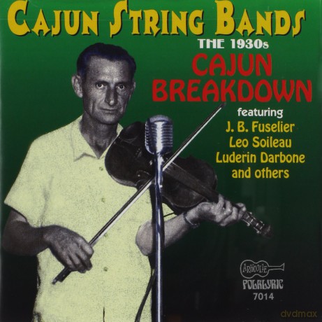 Cajun Breakdown The 1930 [CD]
