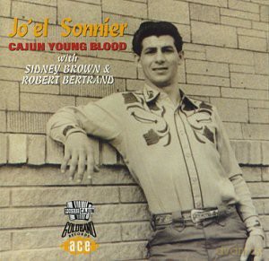 Jo'El Sonnier: Cajun Young Blood [CD]
