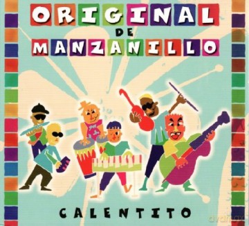 Calentito - Original De Manzanillo [CD]
