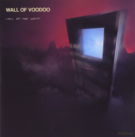 Wall of Voodoo: Call of the West [CD]