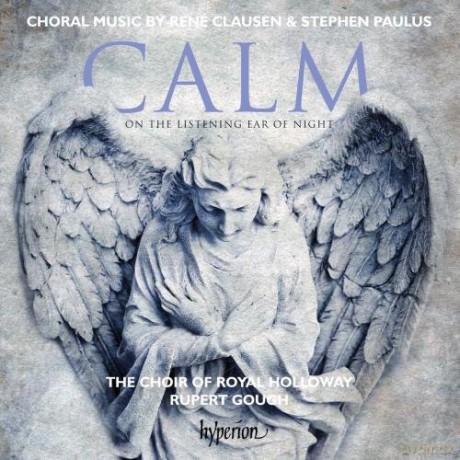 Royal Holloway Choir: Calm on the Listening Ear [CD]