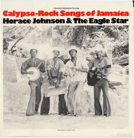 Horace Johnson: Calypso Rock Songs of Jamaica [CD]