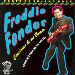 Freddy Fender: Canciones De Mi Barrio [CD]