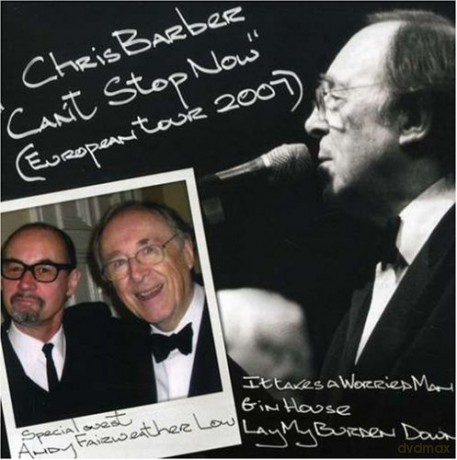 Chris Barber: Can't Stop Now [CD]