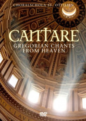 Cantare - Gregorian Chants From Heaven [DVD]