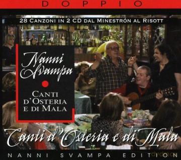 Nanni Svampa: Canti d'osteria E Di Mala [CD]