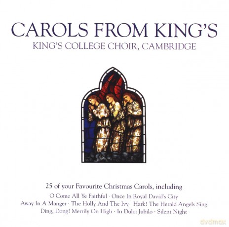 The Choir of King's College Cambridge: Carols From King's [CD]