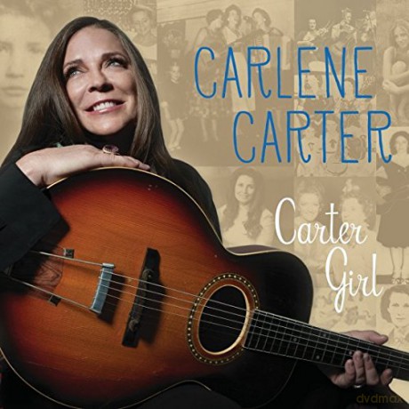 Carlene Carter: Carter Girl [CD]