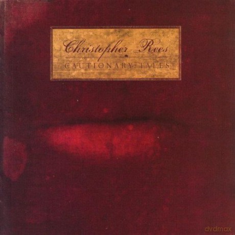 Christopher Rees: Cautionary Tales [CD]
