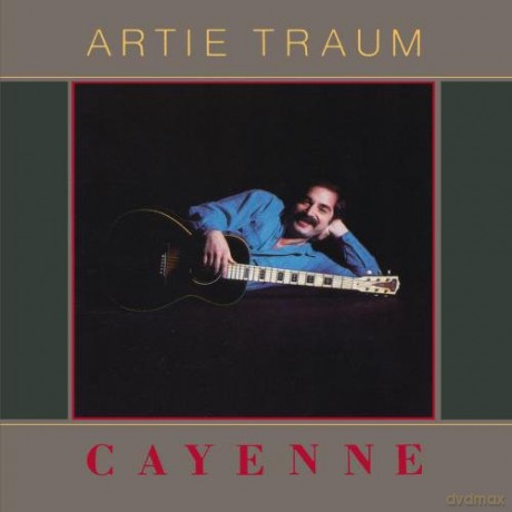 Artie Traum: Cayenne [CD]