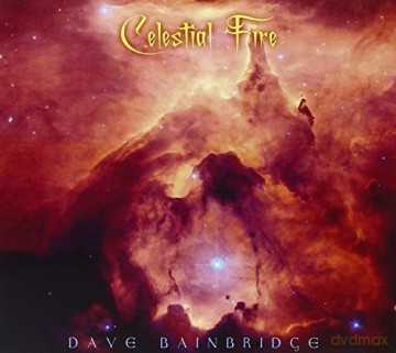 Dave Bainbridge: Celestial Fire [CD]