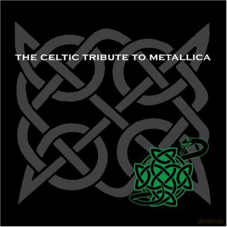 Celtic Tribute to Metallica [CD]