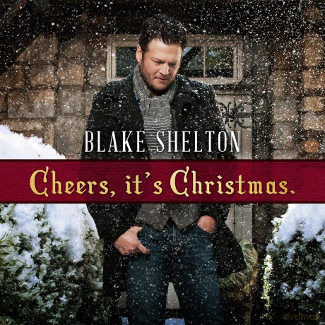 Blake Shelton: Cheers It'S Christmas [CD]