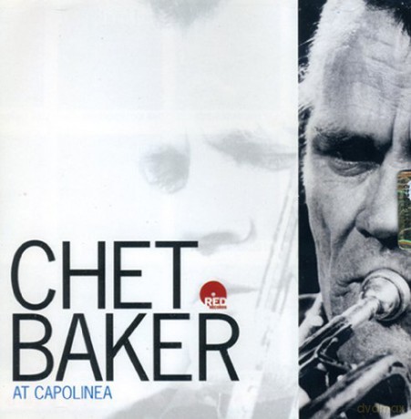 Chet Baker: Chet Baker At Capolinea [CD]