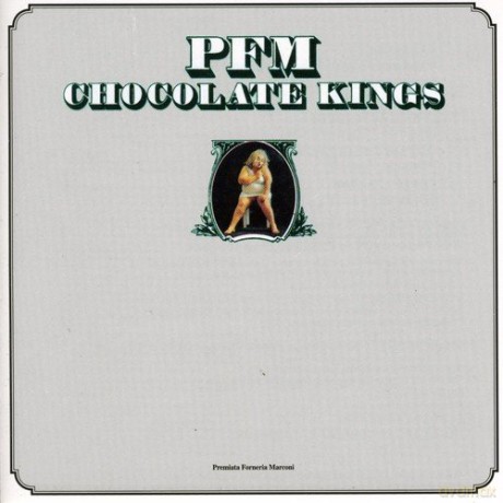 P.F.M.: Chocolate Kings [CD]