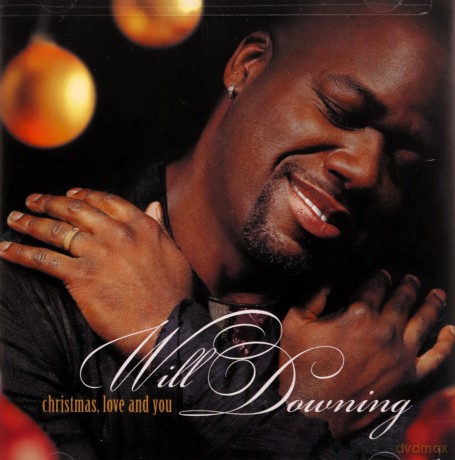 Will Downing: Christmas Love and You [CD]