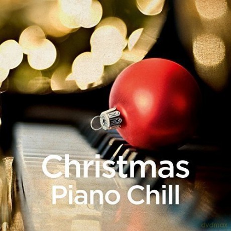 Christmas Piano Chill [CD]